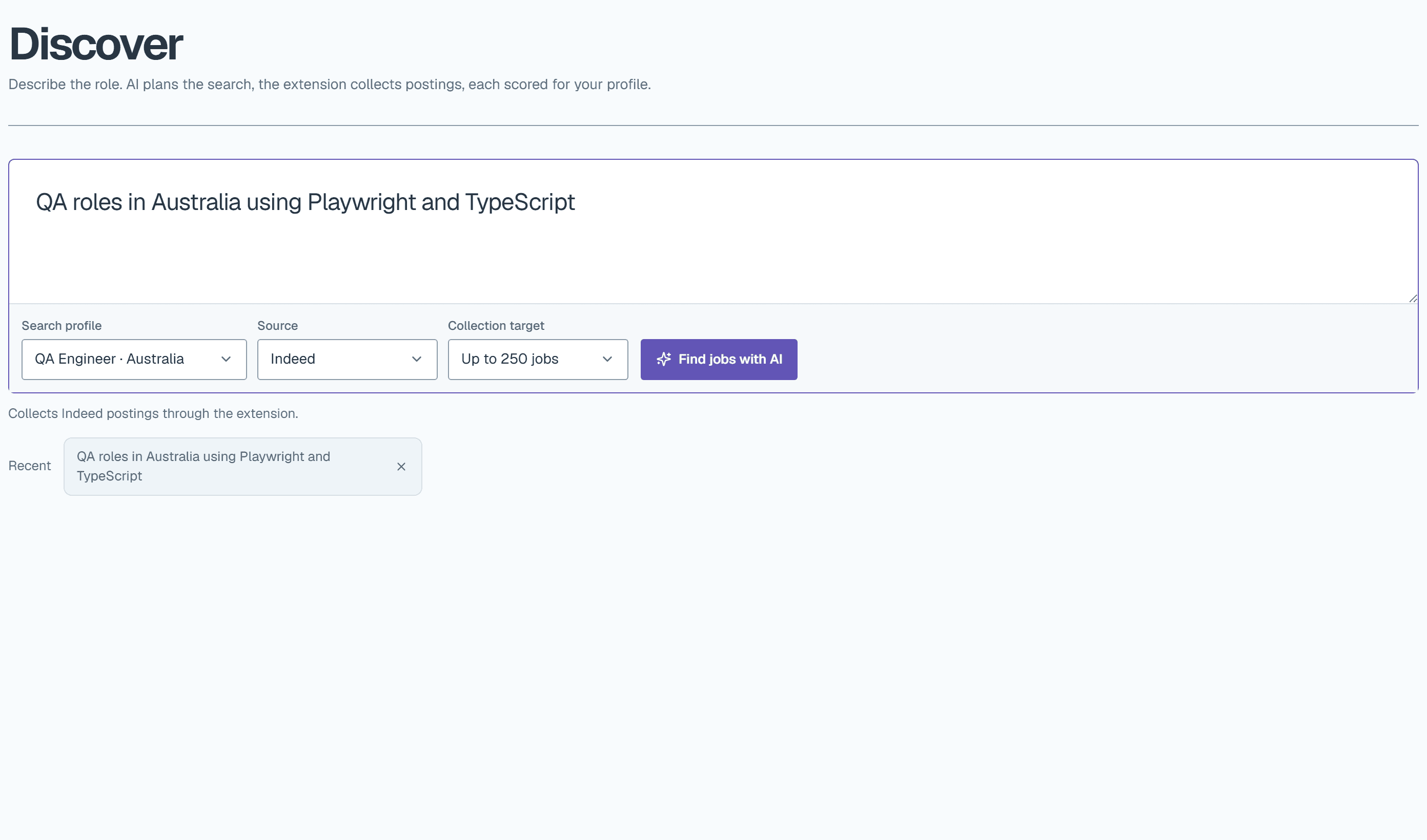 The Discover goal box: a plain-language goal, the search profile, the source and the collection target